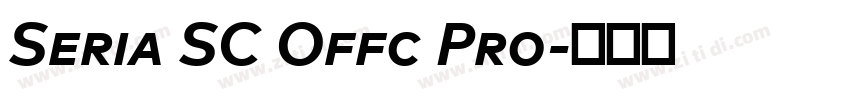 Seria SC Offc Pro字体转换 Seria SC Offc Pro字体转换